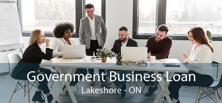 Government Business Loan Lakeshore - ON